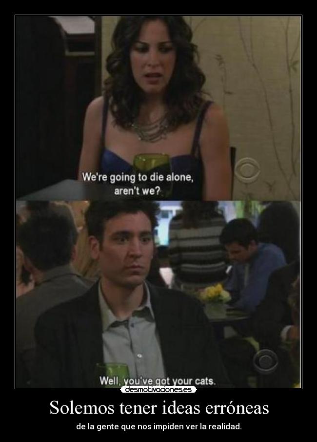 Solemos tener ideas erróneas - de la gente que nos impiden ver la realidad.