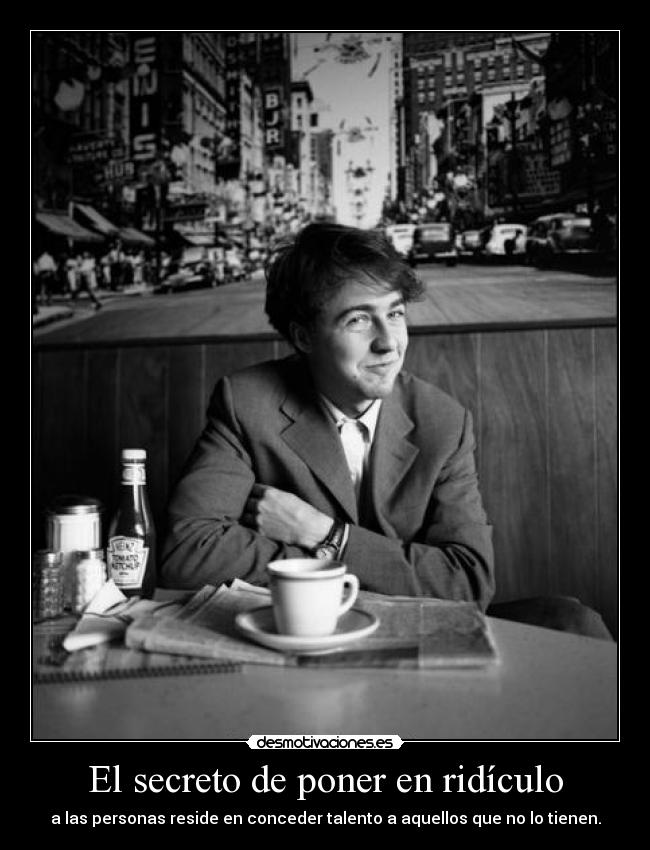 El secreto de poner en ridículo - 