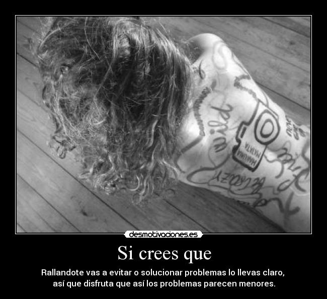Si crees que -