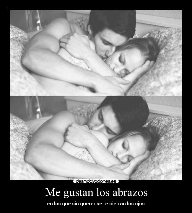 Me gustan los abrazos -