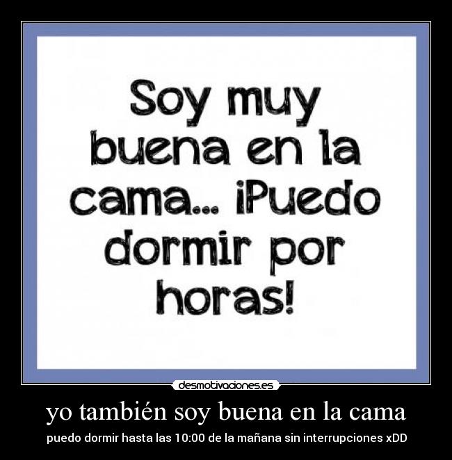 carteles tambien buenas dormir mananas desmotivaciones