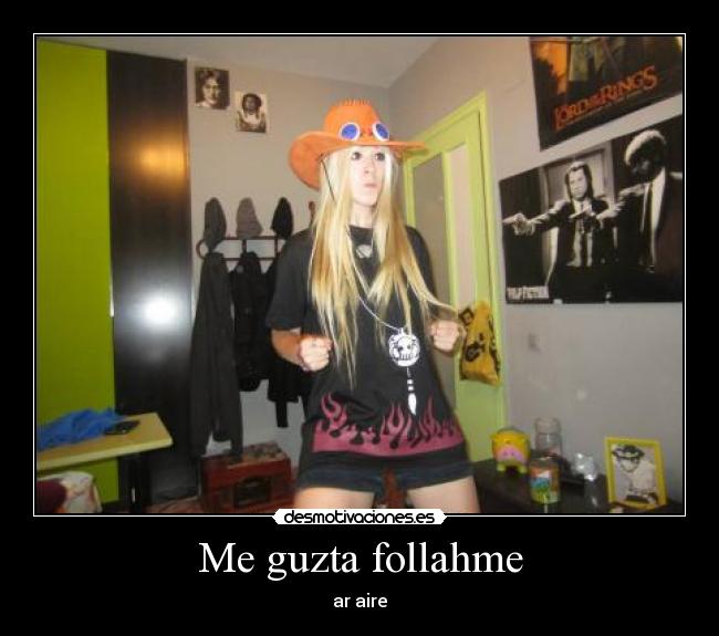 Me guzta follahme - ar aire