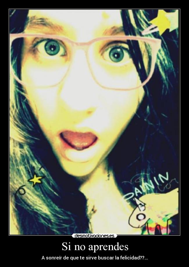 Si no aprendes -