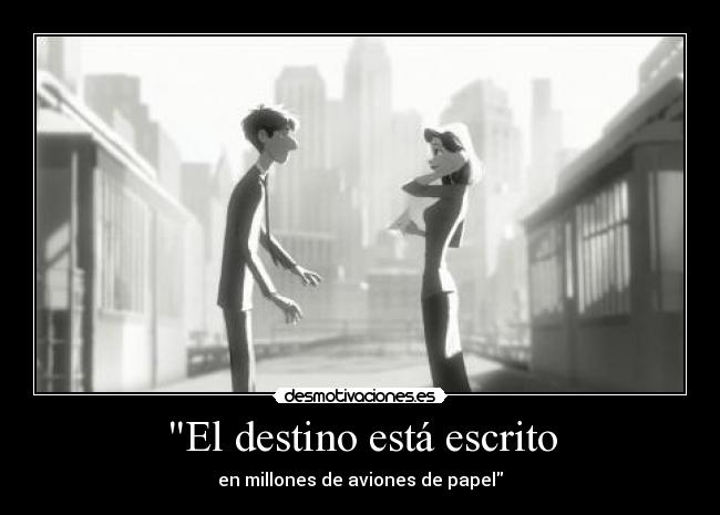 El destino está escrito - en millones de aviones de papel