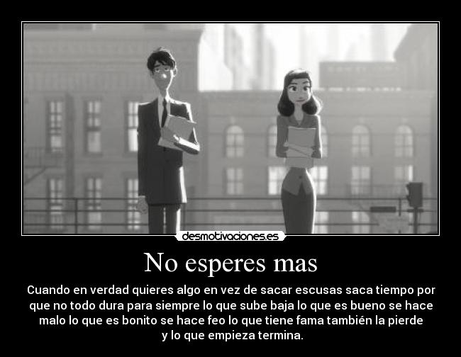 No esperes mas -