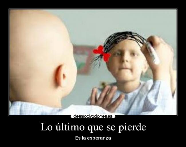 Lo último que se pierde -