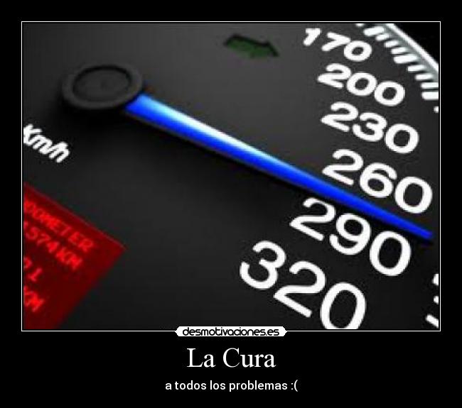 La Cura - a todos los problemas :(