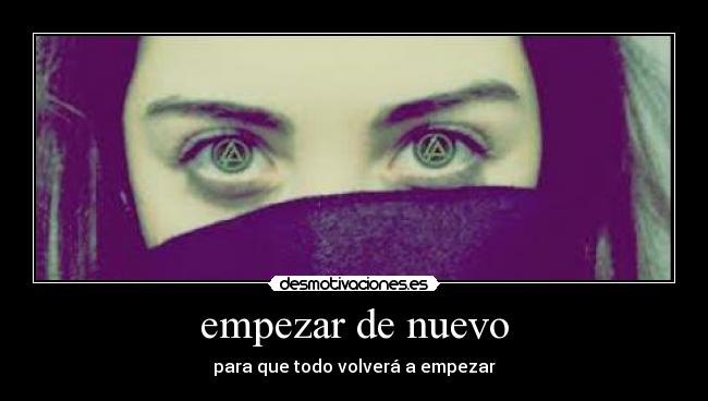 empezar de nuevo - para que todo volverá a empezar