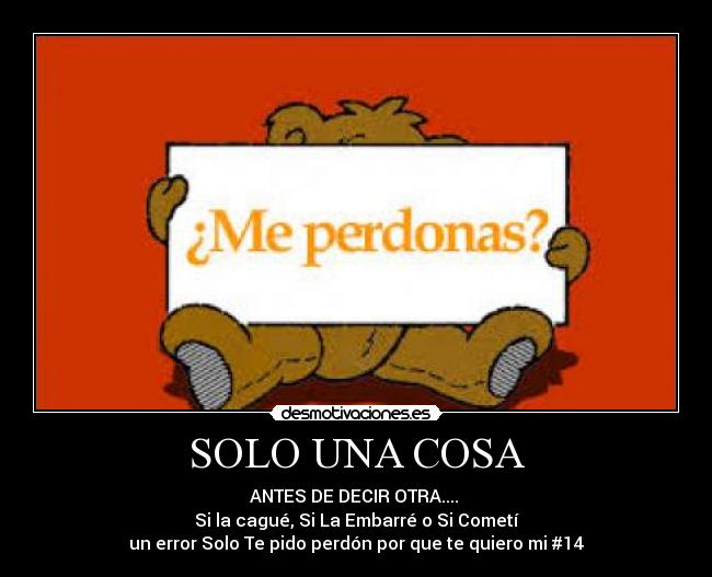 carteles perdoname desmotivaciones