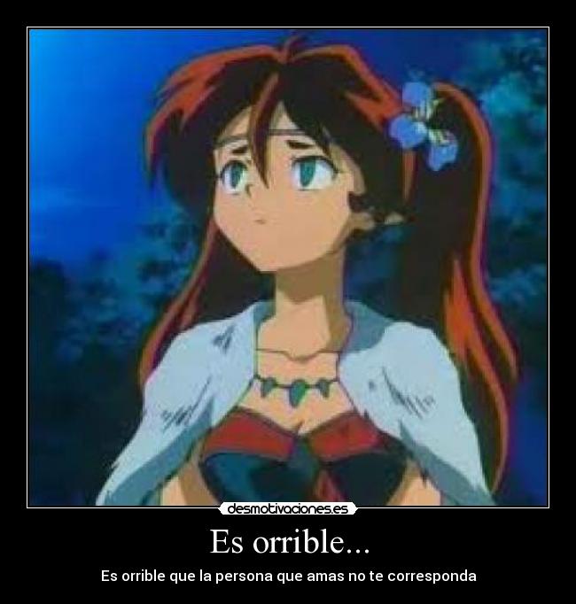 Es orrible... -