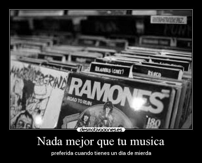 Nada mejor que tu musica -