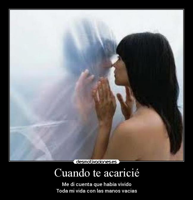 Cuando te acaricié -