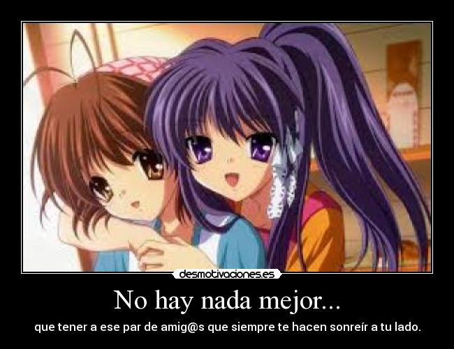 No hay nada mejor... - 