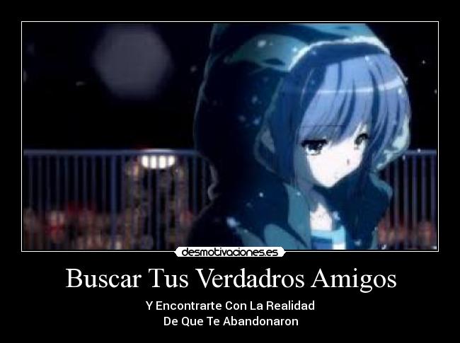Buscar Tus Verdadros Amigos - 