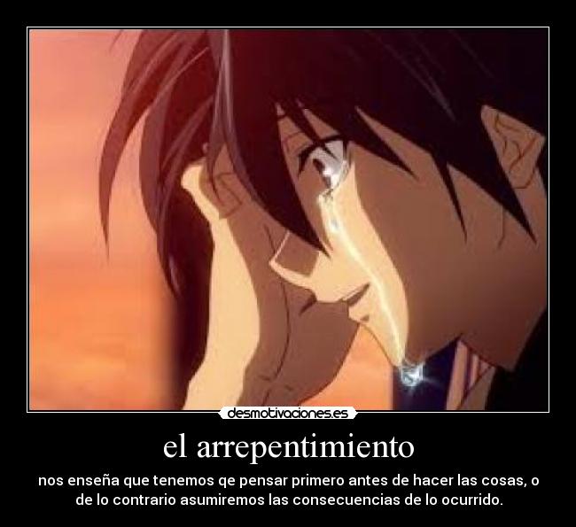 el arrepentimiento -