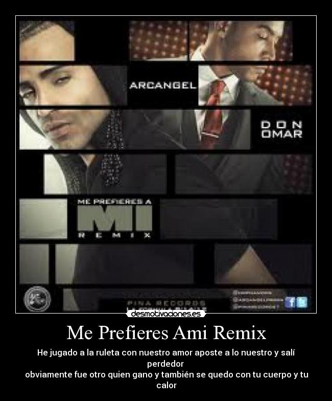 Me Prefieres Ami Remix - 