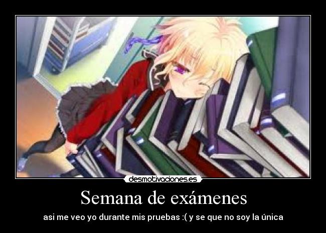 Semana de exámenes -