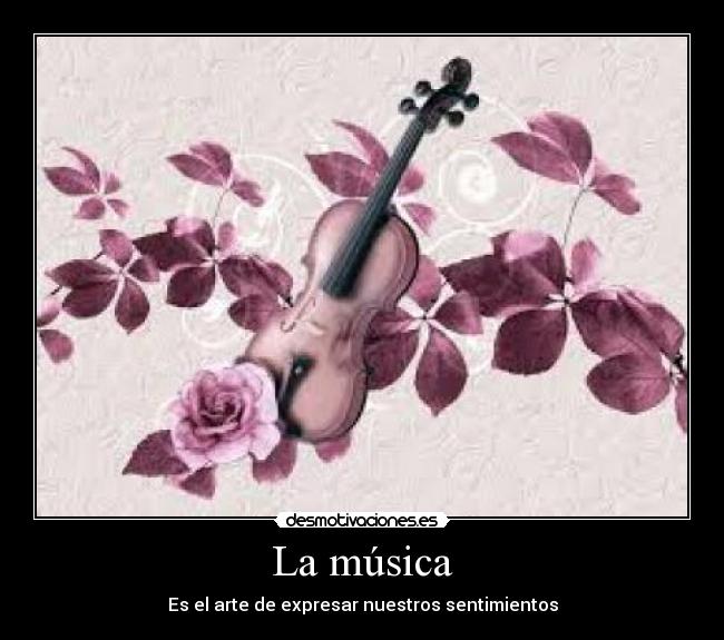 La música -
