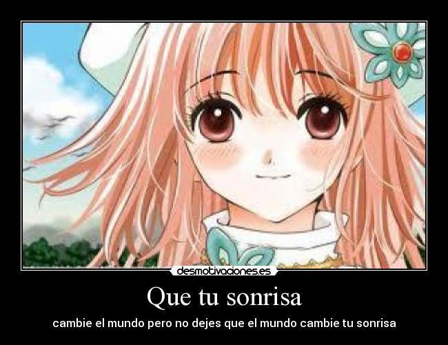 carteles sonrisa kobato kawaii sonrisaa desmotivaciones