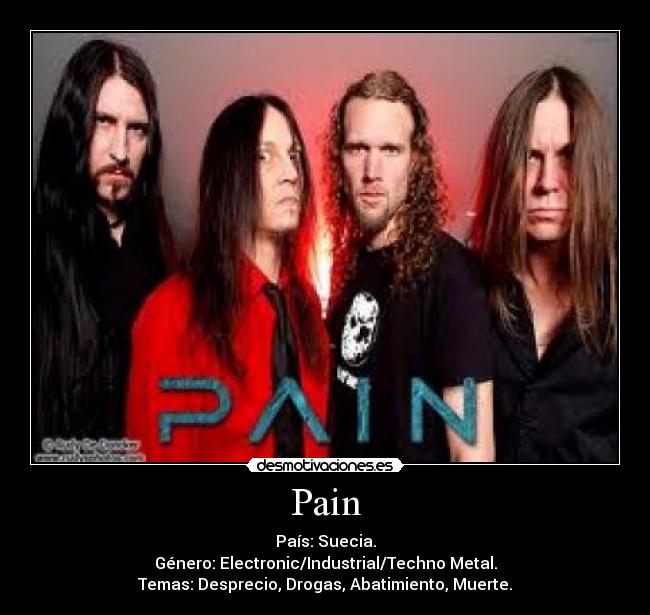 carteles pain electronic industrial techno metal desmotivaciones