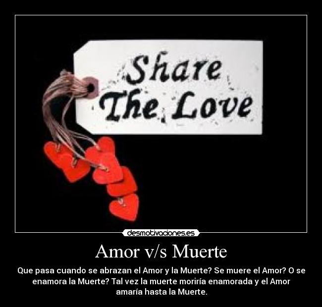 Amor v/s Muerte - 