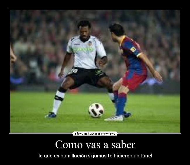 carteles futbol desmotivaciones