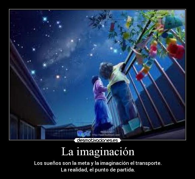 La imaginación -