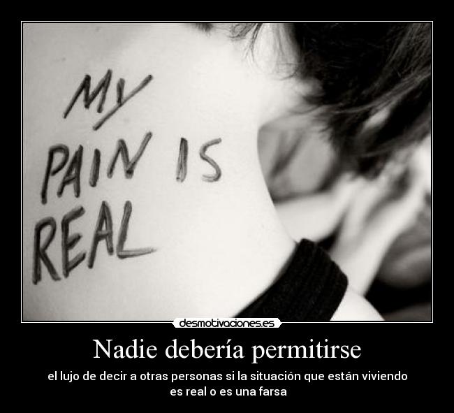 Nadie debería permitirse -