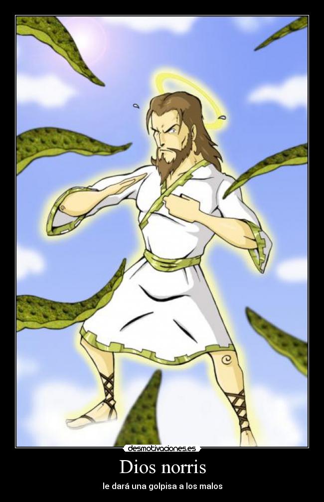 carteles dios diosnorris desmotivaciones