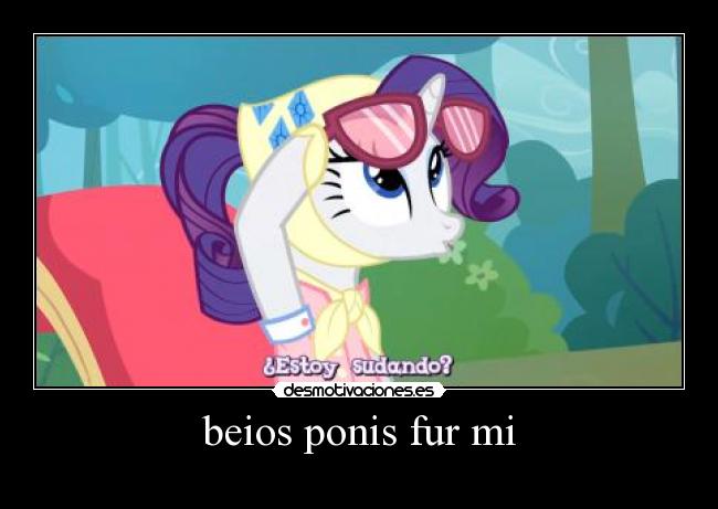 beios ponis fur mi - 