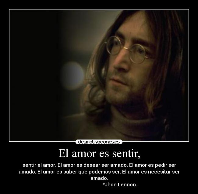 El amor es sentir, - 