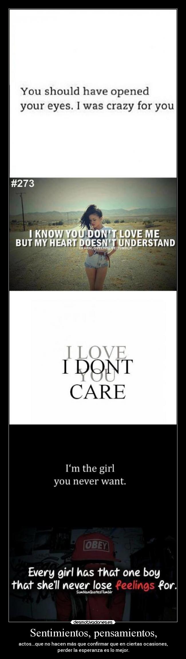 Sentimientos, pensamientos, - actos...que no hacen más que confirmar que en ciertas ocasiones,
perder la esperanza es lo mejor.