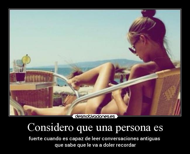 Considero que una persona es -