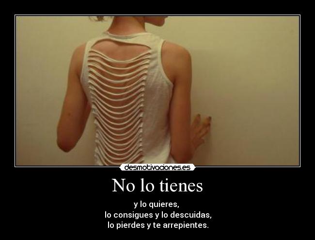 No lo tienes - 