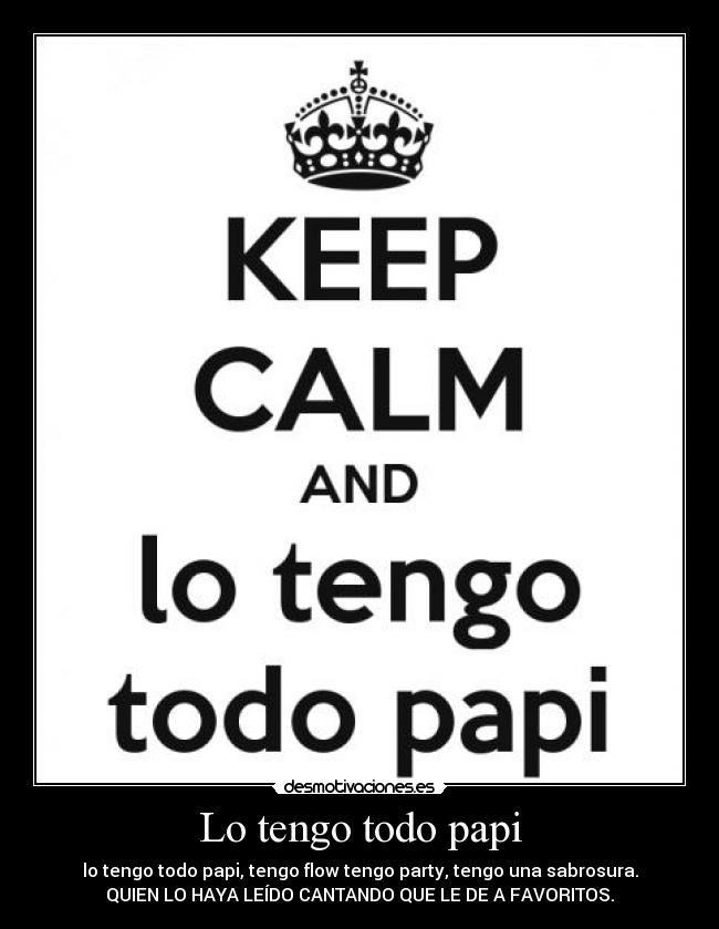 carteles keepcalm desmotivaciones