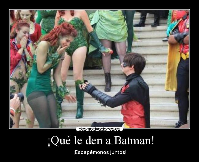 ¡Qué le den a Batman! -