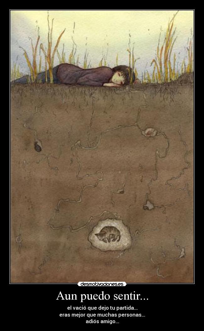 Aun puedo sentir... -