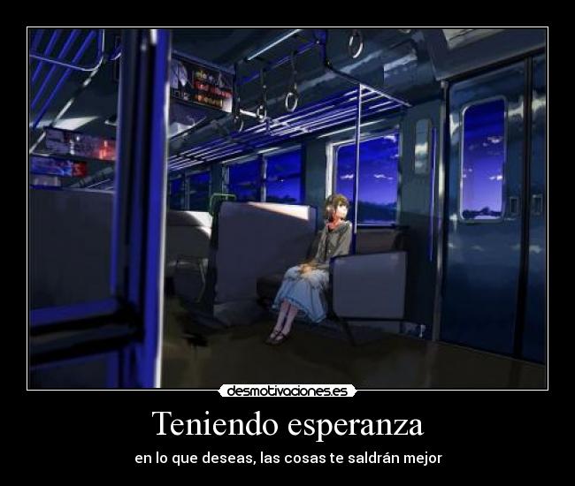 Teniendo esperanza - 