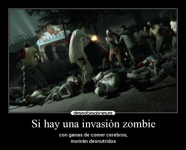 Si hay una invasión zombie - 