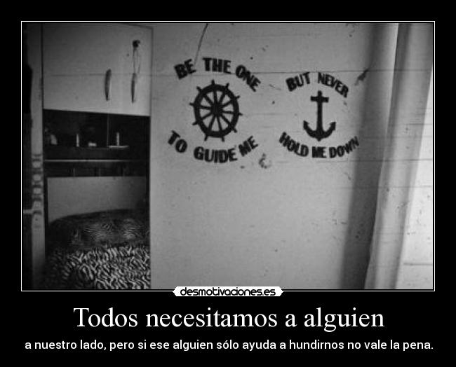 Todos necesitamos a alguien - 