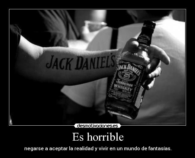 Es horrible -