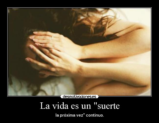 carteles vida eres sueeeeerte vidaaaaaaaaaaaaaaaaaaaaaaaaaaaaaaa aaaaaaaaaaaaaaaaaaaaaaaaaaaaaaaaaaaaa desmotivaciones