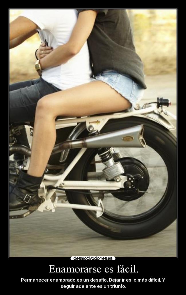 carteles enamorase facil permanecer enamorado desafio dejar dificil seguir adelante triunfo desmotivaciones