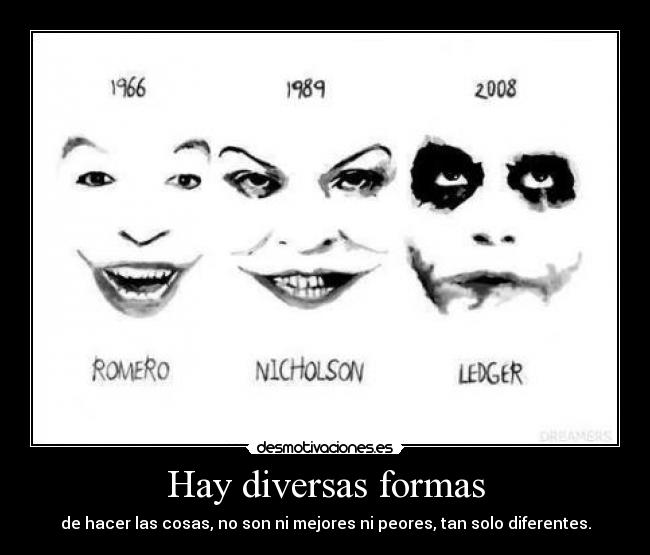Hay diversas formas - 