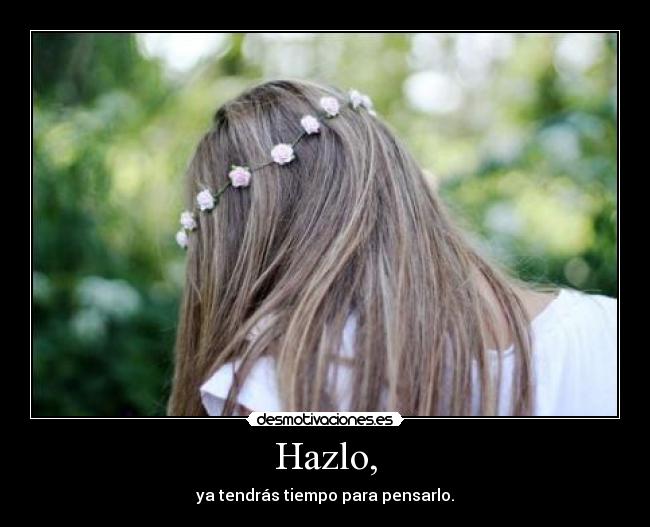 Hazlo, - 