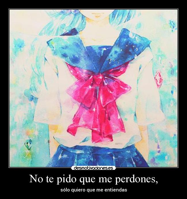 carteles anime manga chica perdon entiendas desmotivaciones