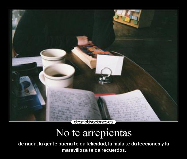 No te arrepientas - 