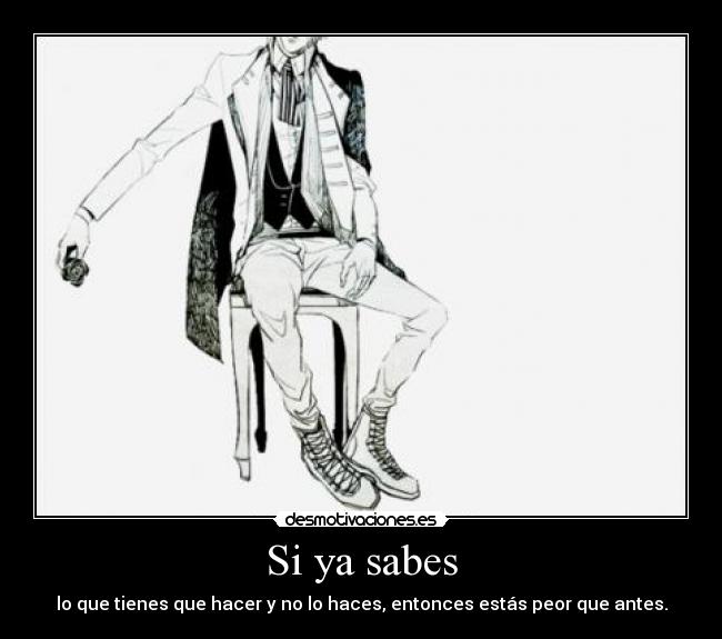 Si ya sabes -