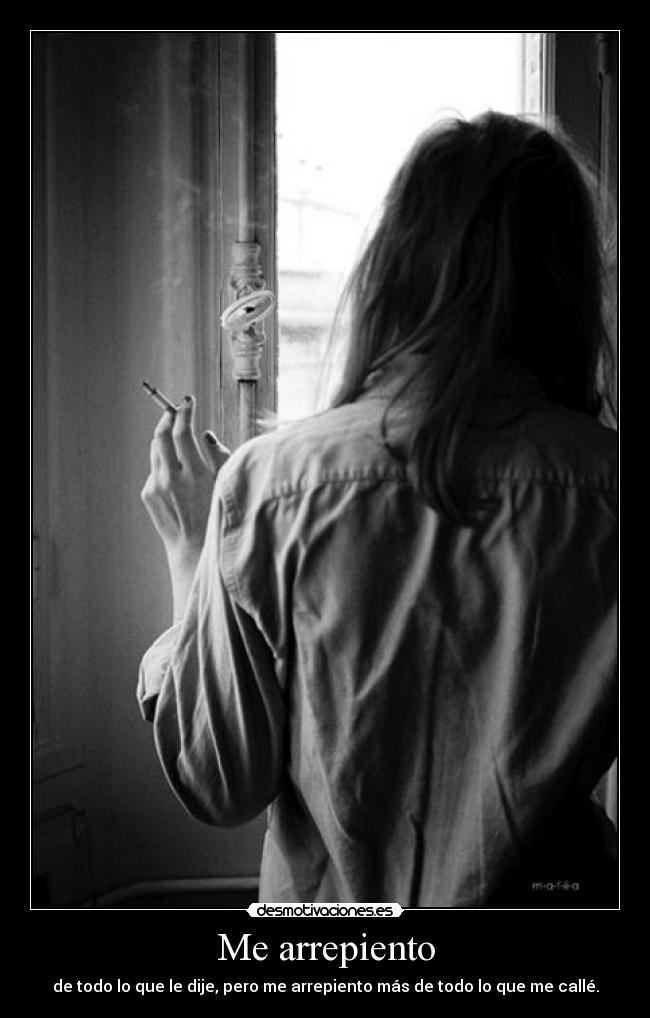 Me arrepiento -