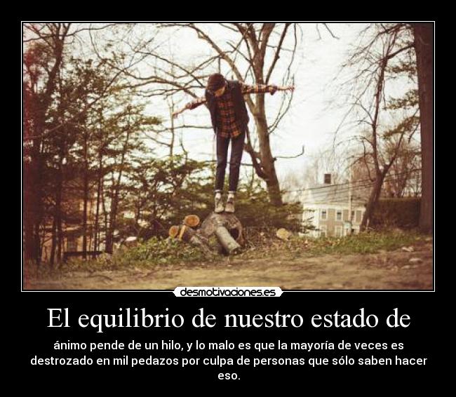 El equilibrio de nuestro estado de -